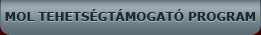 MOL tehets�gt�mogat� program